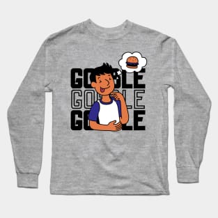 Gobble Gobble Gobble Funny retro Long Sleeve T-Shirt